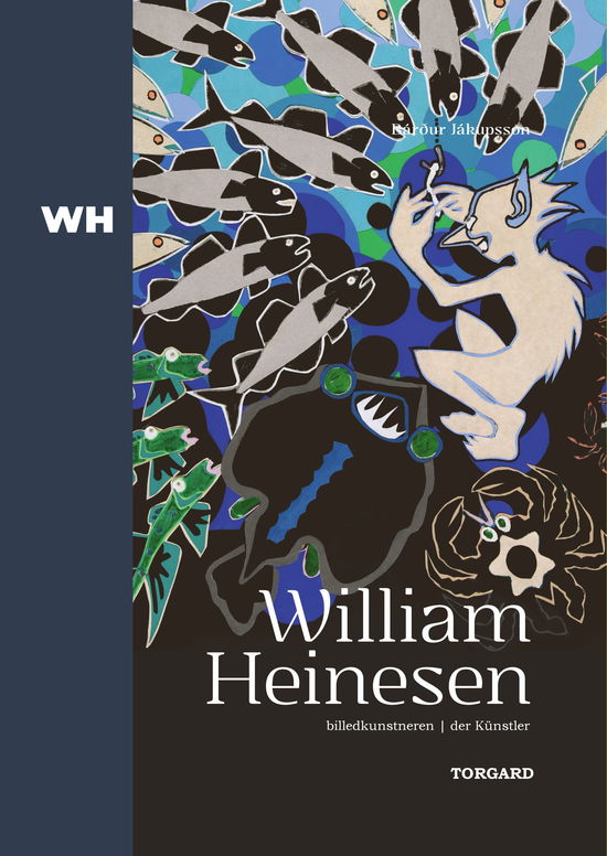 Cover for Bárður Jákupsson · William Heinesen, billedmageren (Gebundesens Buch) [1. Ausgabe] (2018)