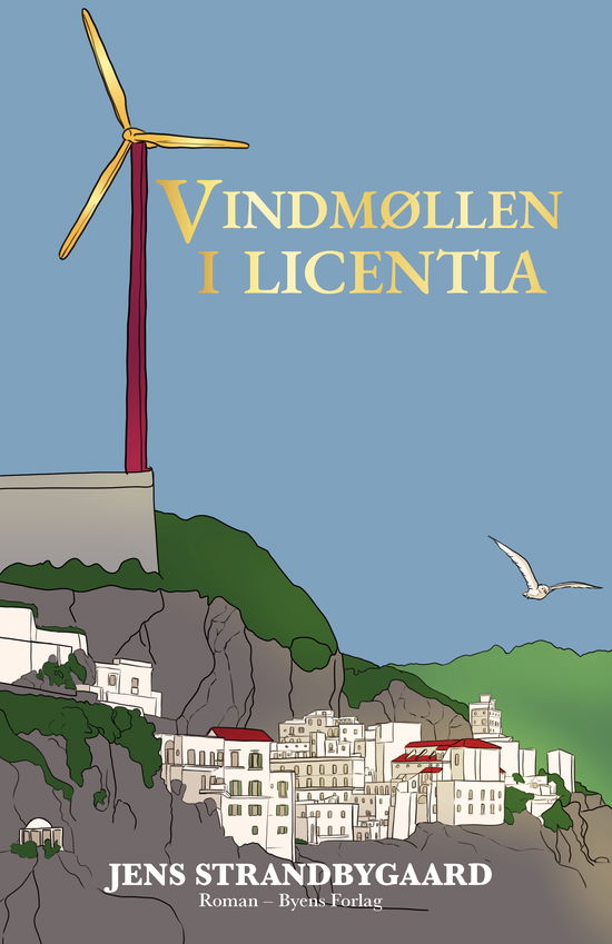 Cover for Jens Strandbygaard · Vindmøllen i Licentia (Hæftet bog) [1. udgave] (2021)