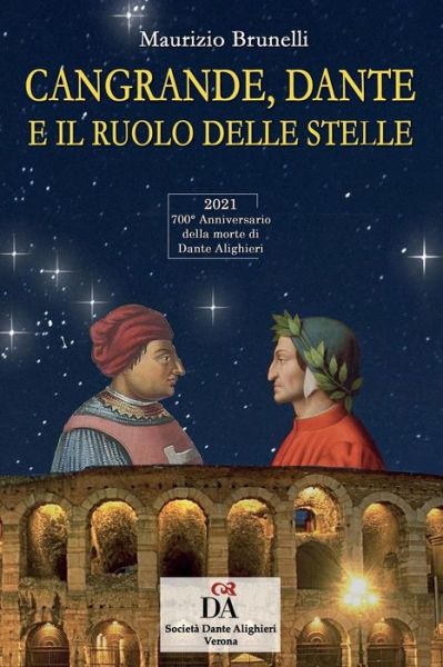 Cover for Maurizio Brunelli · Cangrande, Dante E Il Ruolo Delle Stelle (Paperback Book) (2019)