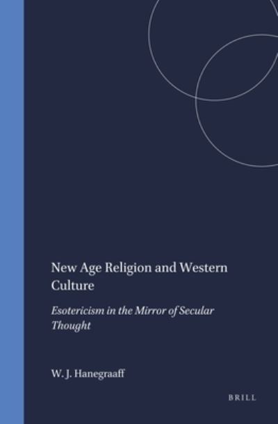 Cover for Wouter J. Hanegraaff · New Age Religion and Western Culture (Hardcover Book) (1996)