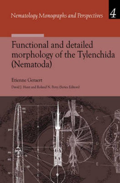 Cover for Etienne Geraert · Functional and Detailed Morphology of the Tylenchida Nematoda (Nematology Monographs and Perspectives) (Paperback Bog) (2006)