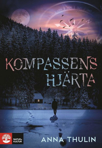 Cover for Anna Thulin · Kompassens hjärta (Hardcover Book) (2023)