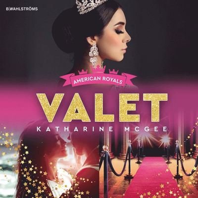 Cover for Katharine McGee · American Royals: Valet (Lydbog (MP3)) (2020)