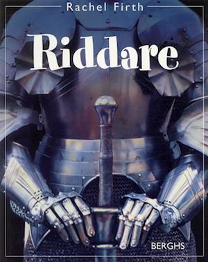 Riddare - Rachel Firth - Książki - Berghs - 9789150214956 - 1 września 2003