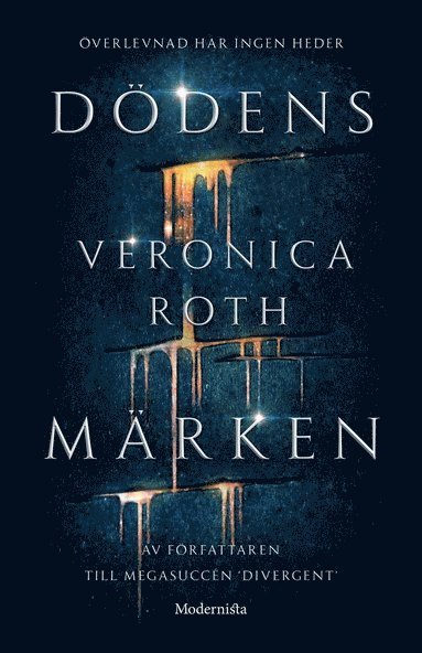 Cover for Veronica Roth · Dödens märken: Dödens märken (Gebundesens Buch) (2017)