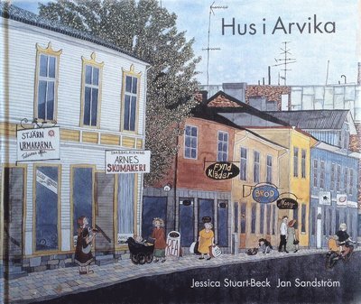 Cover for Jan Sandström · Hus i Arvika (Gebundesens Buch) (2016)
