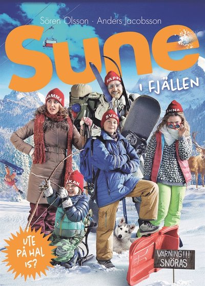 Sune: Sune i fjällen - Sören Olsson - Böcker - Barnbolaget - 9789188327956 - 8 maj 2020