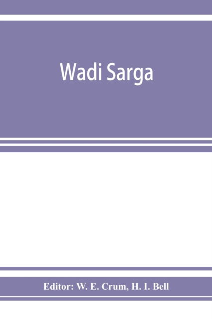 Cover for H I Bell · Wadi Sarga (Taschenbuch) (2019)