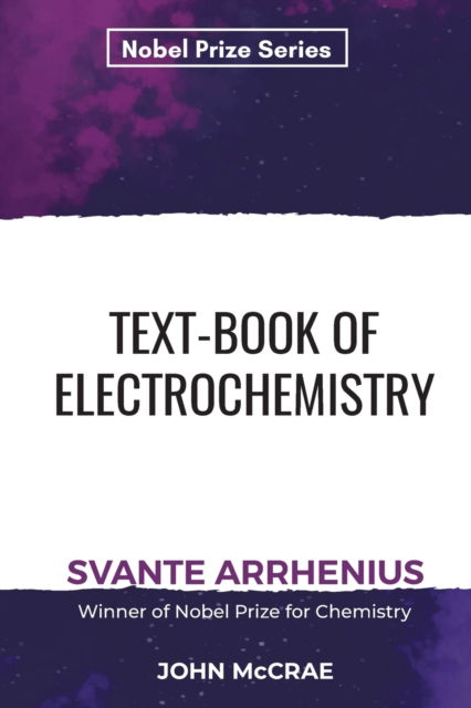 Cover for Svante Arrhenius · Textbook of Electrochemistry (Paperback Book) (2023)