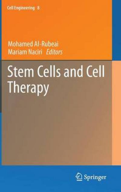 Mohamed Al-rubeai · Stem Cells and Cell Therapy - Cell Engineering (Gebundenes Buch) [2014 edition] (2013)