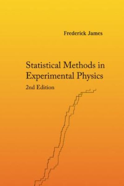 Cover for James, Frederick (Cern, Switzerland) · Statistical Methods In Experimental Physics (2nd Edition) (Hardcover Book) [2 Revised edition] (2007)