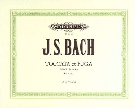 Cover for Bach · Toccata and Fugue in D minor BWV 565 for Organ (Partituren) (2001)