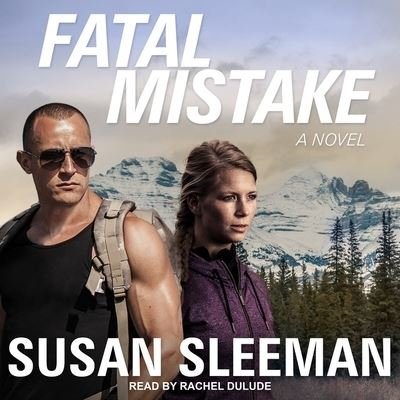 Cover for Susan Sleeman · Fatal Mistake (CD) (2018)