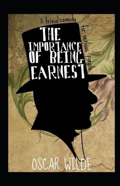 Cover for Oscar Wilde · The Importance of Being Earnest Annotated (Taschenbuch) (2021)