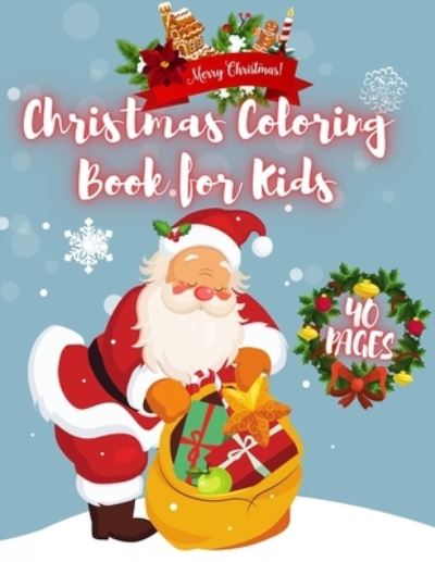 Cover for Anette Cecille · Christmas Coloring Book For Kids (Paperback Book) (2020)