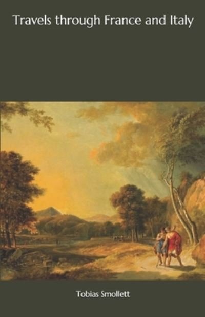 Cover for Tobias Smollett · Travels through France and Italy (Pocketbok) (2020)