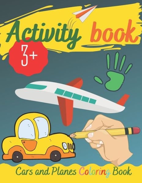 Cover for Kind Dragon · Activity Book - Cars and Planes Coloring Book (Paperback Book) (2020)