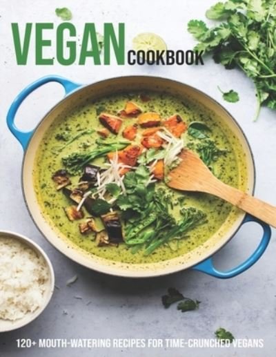 Cover for Vuanh Nguye Tra · Vegan Cookbook (Paperback Bog) (2021)