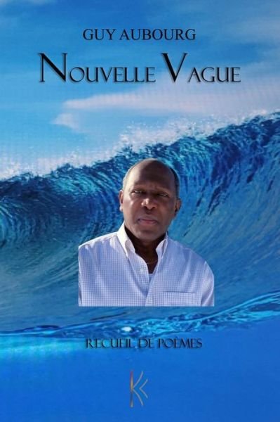 Cover for Guy Aubourg · Nouvelle Vague (Pocketbok) (2021)