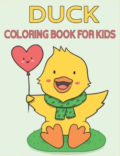 Cover for Rr Publications · Duck Coloring Book For Kids (Paperback Book) (2021)