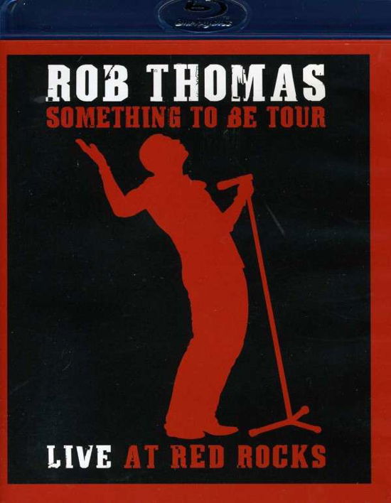 Cover for Rob Thomas · Live at Red Rocks (Blu-ray) (2011)