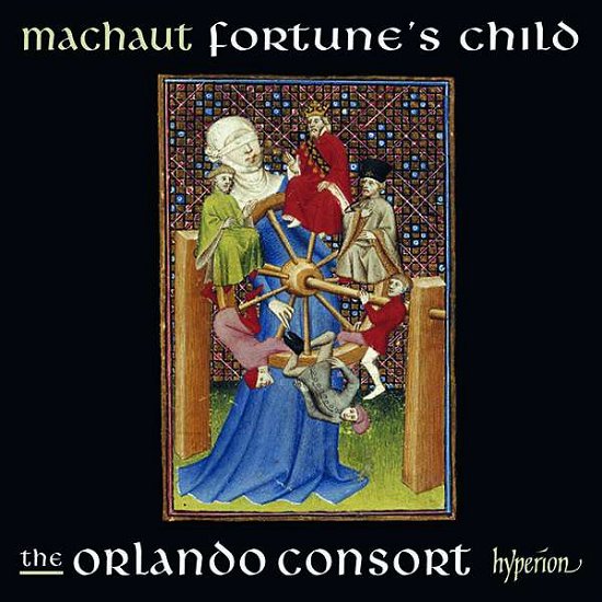 Cover for The Orlando Consort · Machaut:fortunes Child (CD) (2018)