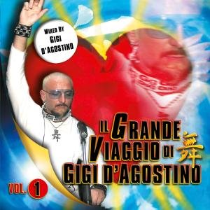 Cover for Gigi D'agostino · Ii Grande Viaggio (CD) (2011)