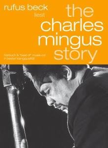 Charles Mingus Story-gel - Rufus Beck - Muziek - FANTASY - 0090204925957 - 8 januari 2013