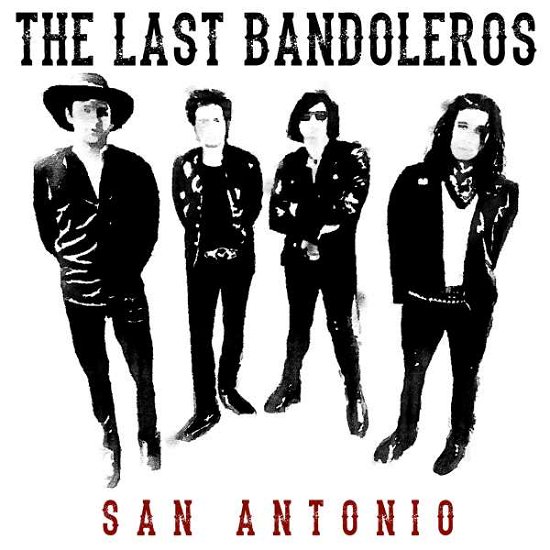 San Antonio - The Last Bandoleros - Música - WEA MUSIK VERTRIEB - 0093624906957 - 18 de maio de 2018