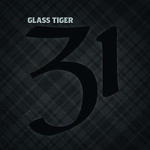 Cover for Glass Tiger · 31 (CD) (2018)