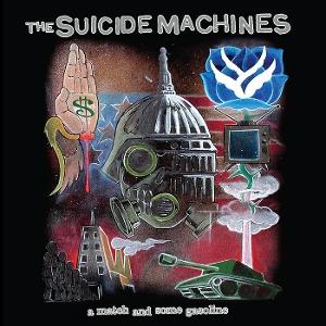 Cover for The Suicide Machines · A Match And Some Gasoline (LP) (2025)