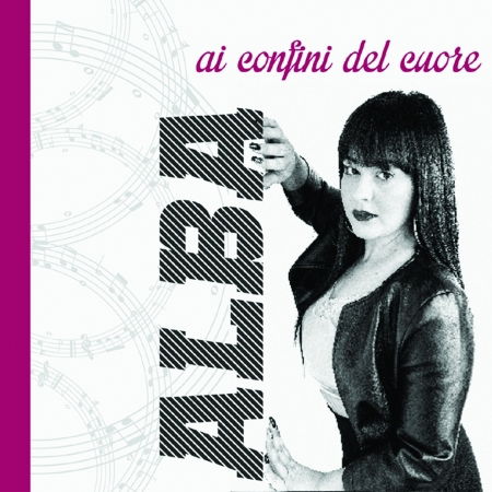 Ai Confini Del Cuore - Alba - Music - GECO SOUND - 0806891135957 - 