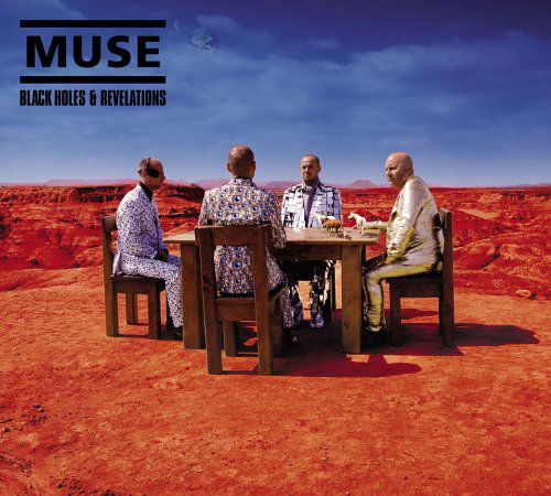 Black Holes & Revelations - Muse - Música - WEA - 0825646350957 - 30 de noviembre de 2006