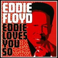 Cover for Eddie Floyd · Eddie Floyd-eddie Loves You So (CD) (2008)