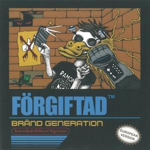 Cover for Forgiftad · Brand Generation (7&quot;) (2017)