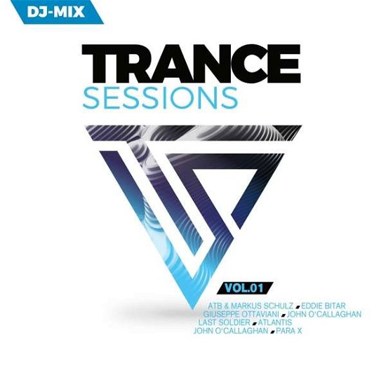 Trance Sessions Vol.1 - V/A - Music - PINK REVOLVER - 4005902508957 - January 31, 2020
