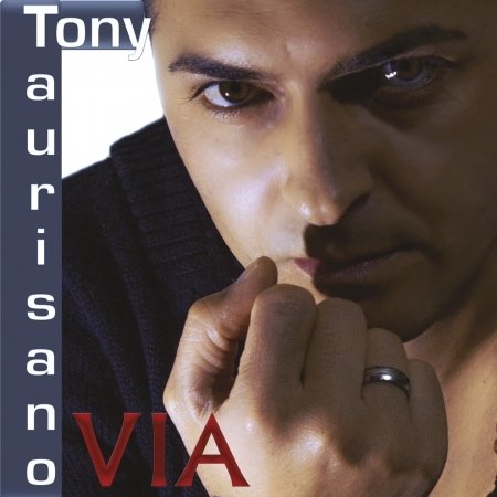 Cover for Taurisano Tony · Via (CD) (2015)