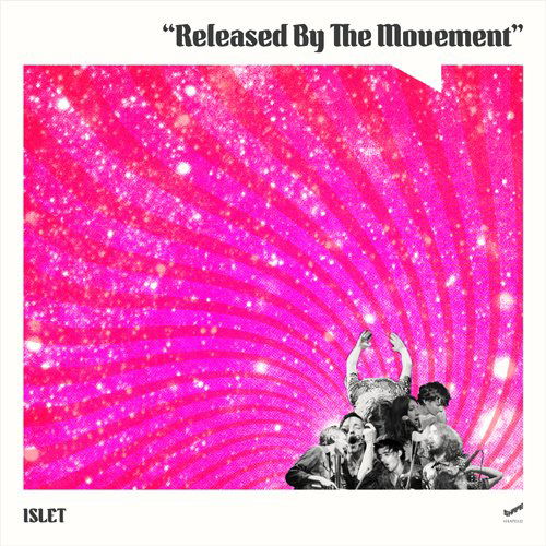 Released by the Movement - Islet - Music - SHAPE RECORDS - 4526180146957 - November 6, 2013