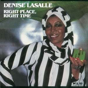 Cover for Denise Lasalle · Right Place. Right Time &lt;limited&gt; (CD) [Japan Import edition] (2015)