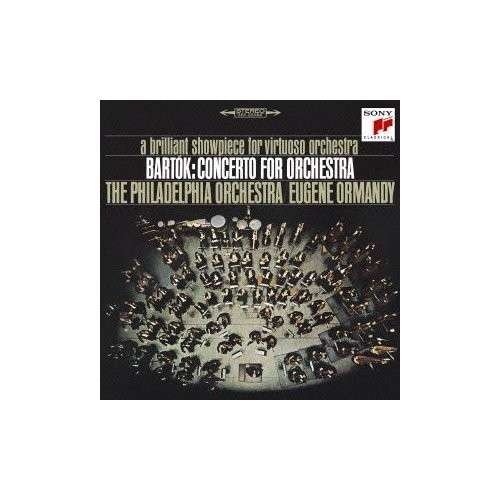 Ormandy Conducts Bartok & Kodaly - Eugene Ormandy - Música - Sony - 4547366204957 - 5 de noviembre de 2013