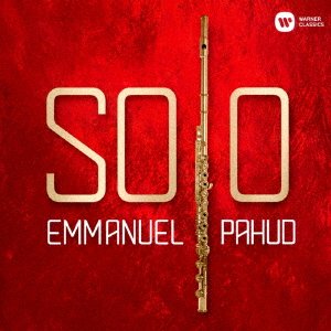 Cover for Emmanuel Pahud · Solo (CD) [High quality edition] (2018)