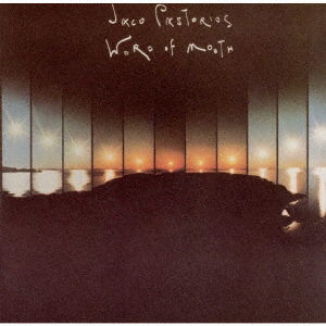 Word Of Mouth - Jaco Pastorius - Música - WARNER - 4943674293957 - 26 de junho de 2019