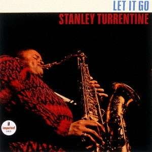 Cover for Stanley Turrentine · Let It Go (CD) [Limited edition] (2020)