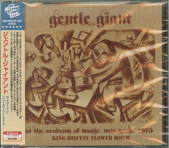 Cover for Gentle Giant · At the Academy of Music, New York, 1975 King Biscuit Flower Hour (CD) [Japan Import edition] (2018)