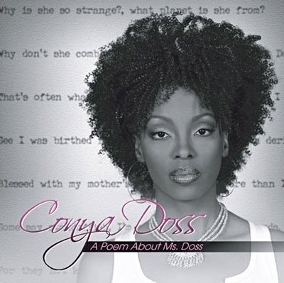 Poem About Ms Doss - Doss Conya - Music - DOME - 5034093412957 - September 1, 2008