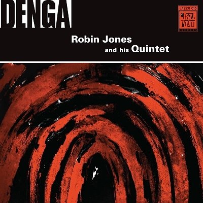 Cover for Robin Jones Quintet · Denga (LP) (2022)