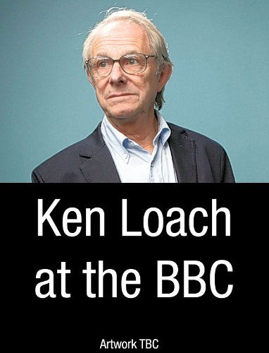 Cover for Ken Loach at the Bbc (DVD) (2011)