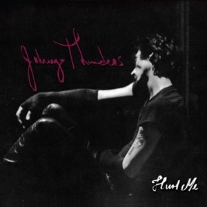 Cover for Johnny Thunders · Hurt Me (LP) [Remastered edition] (2013)