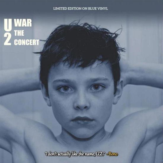 War In Concert (2x10" Blue Vinyl) - U2 - Musik - Coda - 5060420345957 - 24. September 2021