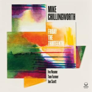 Cover for Mike Chillingworth · Friday the Thirteenth (CD) (2024)